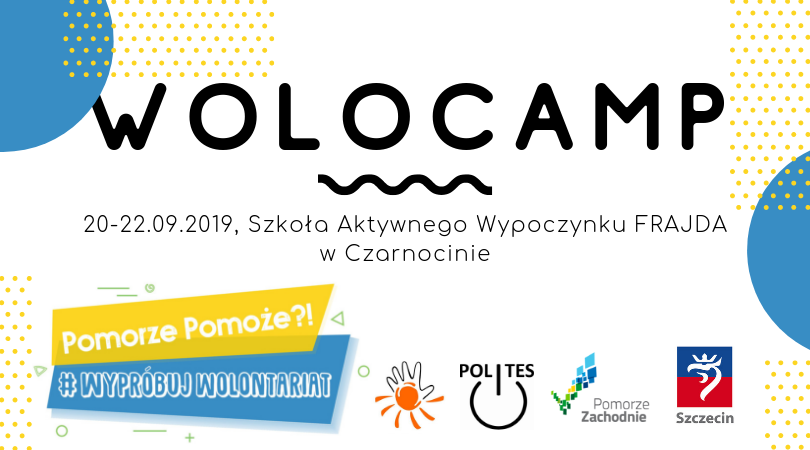 Rekrutacja organizacji i instytucji: WOLOCAMP 20-22.09.2019