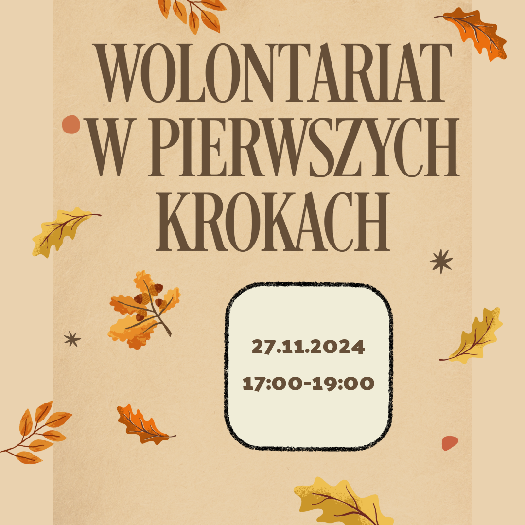 Wolontariat w pierwszych krokach | warsztat dla wolontariuszy| listopad 2024 r.