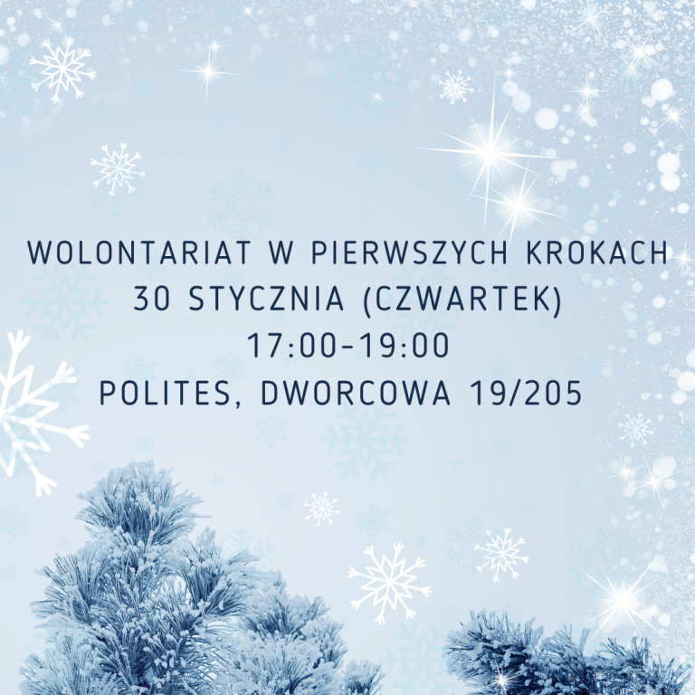 Wolontariat w pierwszych krokach | styczeń 2025 r.